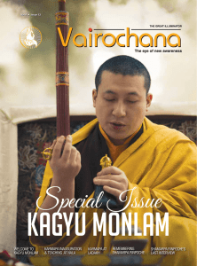 The eye of new awareness WELCOME TO KAGYU MONLAM