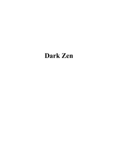 Dark Zen