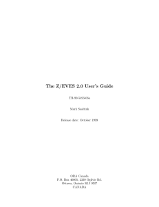 The Z/EVES 2.0 User`s Guide - Department of Computer Science