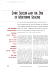 DARK SILICON AND THE END OF MULTICORE SCALING
