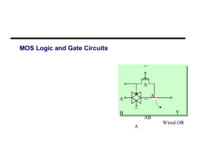 MOS Logic and Gate Circuits