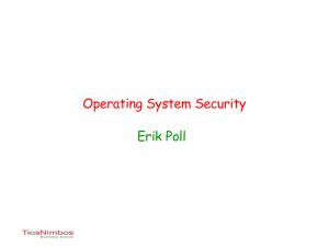 Operating System Security Erik Poll