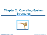 Chapter 2:  Operating-System Structures Silberschatz, Galvin and Gagne ©2013 – 9