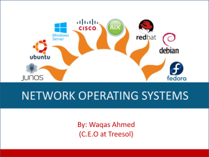 NETWORK OPERATING SYSTEMS