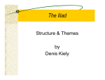 The Iliad: Structure and Themes