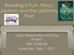 Reading is Fun!- Percy Jackson and the Lightning Thief Topic Presentation