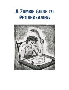 A Zombie Guide to Proofreading