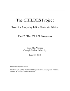 CLAN Manual - CHILDES - Carnegie Mellon University