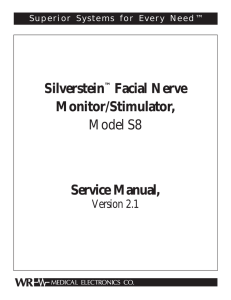 Silverstein™ Facial Nerve Monitor/Stimulator, Model S8 Service