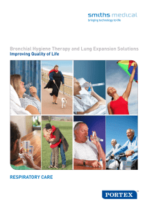 Bronchial Hygiene Therapy and Lung Expansion Solutions