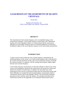 load resonant measurements of quartz crystals