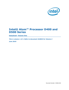 Intel® Atom™ Processor D400/D500 Series Datasheet, Vol. 1