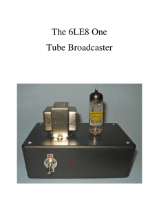 The 6LE8 One Tube Broadcaster