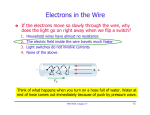 Electrons in the Wire