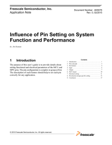 Influence of Pin Setting on System Function and