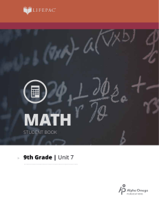 LIFEPAC® 9th Grade Math Unit 7 Worktext