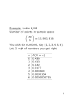 Example. Lotto 6/49 Number of points in sample space 49 6