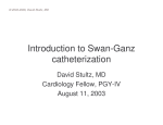 Introduction to Swan-Ganz catheterization