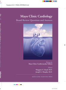 Mayo Clinic Cardiology Board - Review Questions and Answers