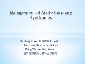 Dr. Deng Xi Wei , MACC Chief Consultant in Cardiology Kiang Wu