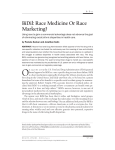 BiDil: Race Medicine Or Race Marketing?