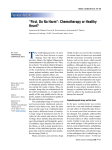 T Review Article “First, Do No Harm”: Chemotherapy or Healthy Heart?