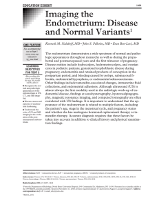 Imaging the Endometrium: Disease and Normal Variants1