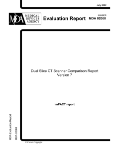 Dual slice CT scanner comparison report