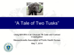 A Tale of Two Tusks - Massachusetts Association of Public Health