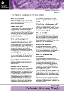 Pertussis (Whooping Cough) Pertussis (Whooping Cough)