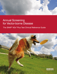 Annual Screening for Vector-borne Disease, The SNAP® 4Dx® Plus
