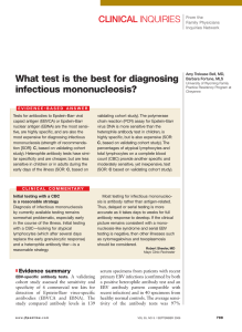 What test is the best for diagnosing infectious mononucleosis?