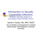Introduction to Sexually Transmitted Infections David N. Fisman, MD, MPH, FRCPC
