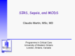 SIRS, Sepsis, and MODS Claudio Martin, MSc, MD Programme in Critical Care
