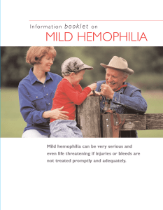 MILD HEMOPHILIA