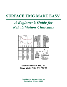 SURFACE EMG MADE EASY: A Beginner`s Guide for Rehabilitation