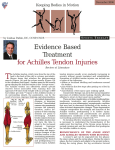 Evidence Based Treatment for Achilles Tendon Injuries Review of Literature