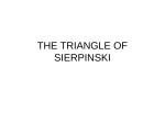 the triangle of sierpinski - Manuelacasasoli Altervista Org