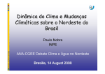 (INPE) Dinâmica do Clima e Mudanças Climáticas sobre o Nordeste
