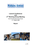 Launch Conference and 2 Working Group Meeting