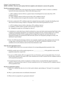 Chapters 7 and 8 Sample Exercises Provide an appropriate response.