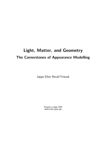 Light, Matter, and Geometry: The Cornerstones of