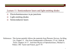 Lecture 11: Semiconductor lasers and light