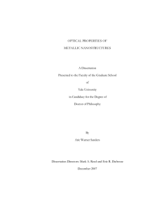 OPTICAL PROPERTIES OF METALLIC NANOSTRUCTURES A