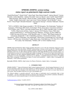status report on polarimetric high contrast results