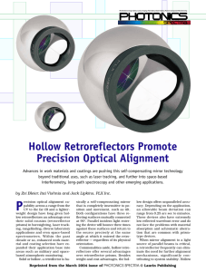 Hollow Retroreflectors Promote Precision Optical Alignment