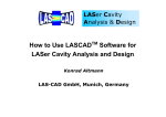 How to Use LASCAD Software for LASer Cavity Analysis and Design LAS