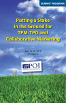 April 2013 Putting a Stake in the Ground for TPM