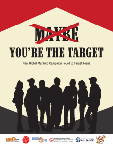 You`re the Target - Campaign for Tobacco