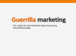 Guerrilla Marketing - PowerPoint Presentation